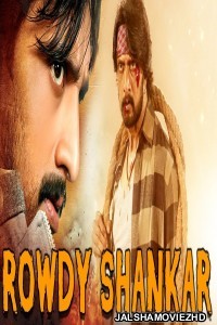 Rowdy Shankar (2019) South Indian Hindi Dubbed Movie