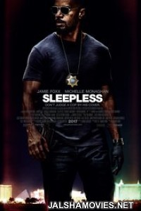 Sleepless (2017) English Movie