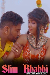 Slim Bhabhi (2024) Erotic Short Film