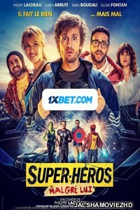 Super heros malgre lui (2021) Hindi Dubbed