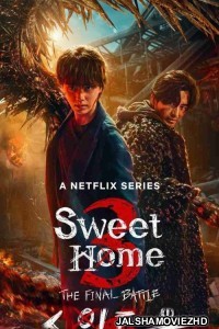 Sweet Home (2024) Season 3 Hindi Web Series Netflix Original