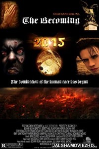 The Becoming (2012) Hindi Dubbed