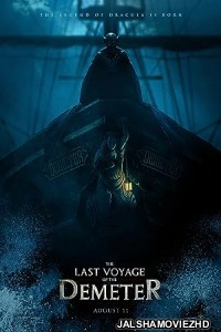 The Last Voyage of the Demeter (2023) English Movie