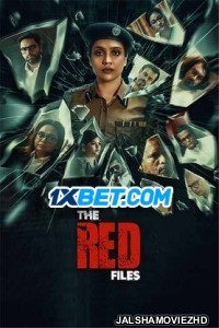 The Red Files (2024) Bengali Movie