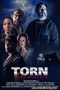 Torn Dark Bullets (2020) Hindi Dubbed