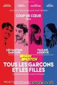 Tous les garcons et les filles Les Mauvais Garcons (2022) Hindi Dubbed