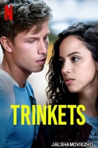 Trinkets (2020) S2 Hindi Web Series Netflix Original