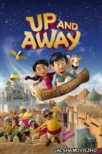 Up And Away (2018) Hindi Dubbed