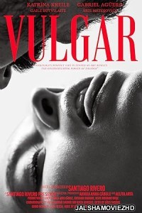 Vulgar (2024) English Movie