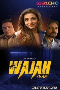 Wajah (2024) Hindi Web Series Watcho Original