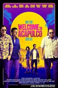 Welcome to Acapulco (2019) English Movie