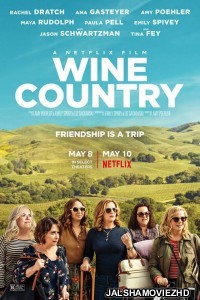 Wine Country (2019) Hindi Dubbed