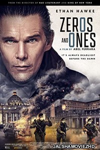 Zeros and Ones (2021) Hollwood Bengali Dubbed